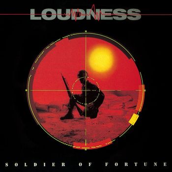 Loudness - SOLDIER OF FORTUNE (30th ANNIVERSARY, Audio Version)