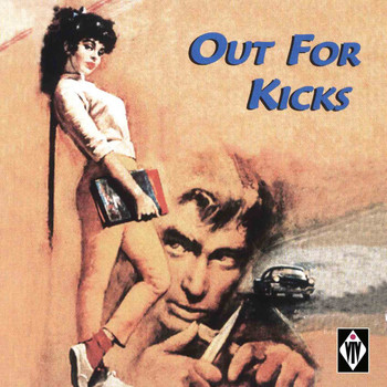 Various Artists - Out for Kicks