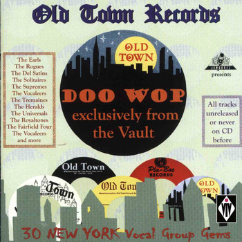 Various Artists - Old Town Records - Doo Wop Exclusively from the Vault