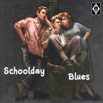 Various Artists - Schoolday Blues