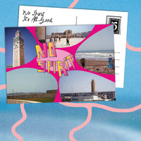 No Spirit - It's All Good