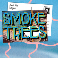 Smoke Trees - Najana