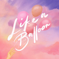 Kaye - Like a Balloon