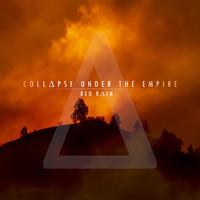 Collapse Under the Empire - Red Rain