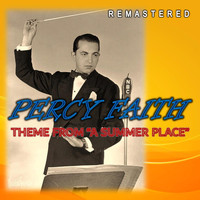 Percy Faith - Theme from "A Summer Place" (Remastered)