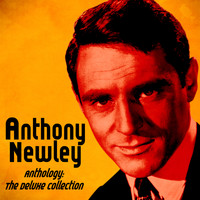 Anthony Newley - Anthology: The Deluxe Collection (Remastered)