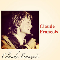 Claude François - Claude François