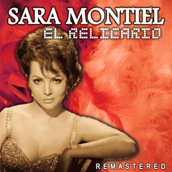 Sara Montiel - El Relicario (Remastered)