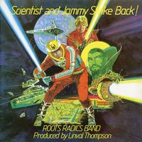The Roots Radics - Scientist & Prince Jammy Strike Back!
