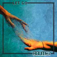 Baumer - Let Go