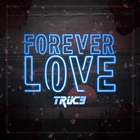 Truce - Forever Love