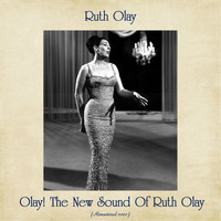 Ruth Olay - Olay! The New Sound Of Ruth Olay (Remastered 2020)