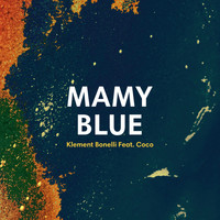 Klement Bonelli - Mamy Blue