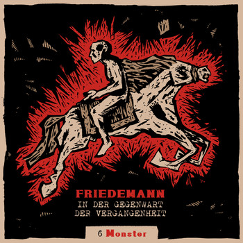 Friedemann - Monster