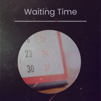 Various Artists - Waiting Time