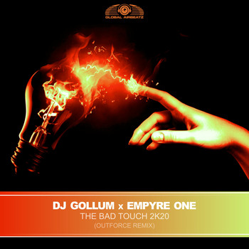 DJ Gollum & Empyre One - The Bad Touch 2k20 (Outforce Remix [Explicit])