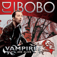 DJ Bobo - Vampires Are Alive