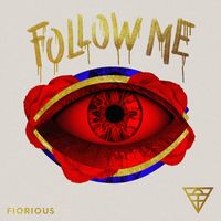 Fiorious - Follow Me