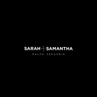 Ralph Seegobin - Sarah & Samantha