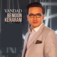 Vandad - Bemoon Kenaram (Explicit)