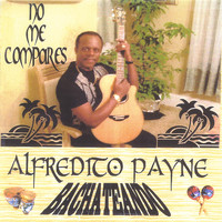 Alfredito Payne - Bachateando