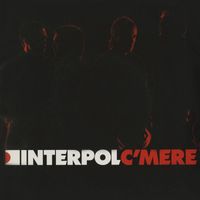 Interpol - C’mere 1