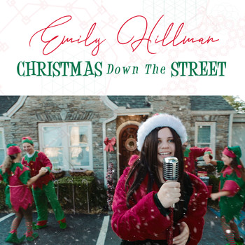 Emily Hillman - Christmas Down the Street