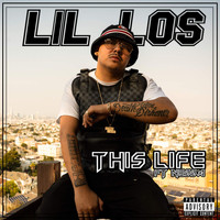 Lil Los - This Life (feat. Nessa) (Explicit)