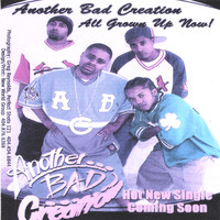 Another Bad Creation - Grady Baby Compilation E.P.