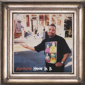 Alkaline - HEAR IT IS