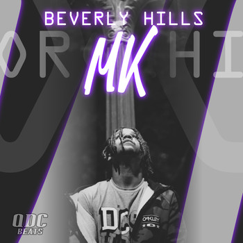 MK - Beverly Hills (Explicit)