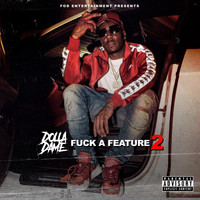 Dolla Dame - Fuck A Feature 2 - EP (Explicit)