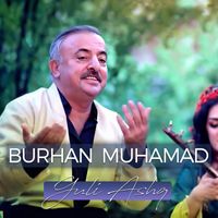 Burhan Muhamad - Guli Ashq
