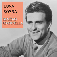 Giacomo Rondinella - Luna Rossa 1955