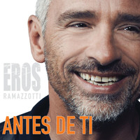 Eros Ramazzotti - Antes De Ti