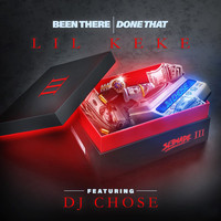 Lil' Keke - Been There Done That (feat. DJ Chose)