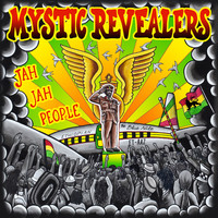 Mystic Revealers - Jah Jah People