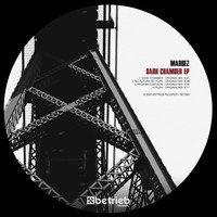 Marqez - Dark Chamber EP