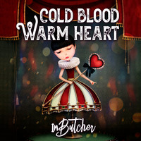 ImButcher - Cold Blood Warm Heart