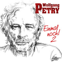 Wolfgang Petry - Einmal noch 2