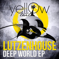 Lutzenhouse - Deep World EP