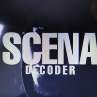 Scena - Decoder