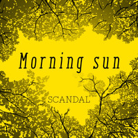 Scandal - Morning sun