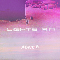 Lights A.M - Agnes