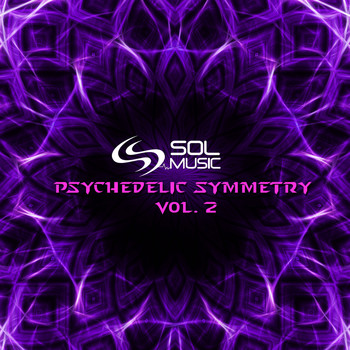 Various Artists - Psychedelic Symmetry, Vol. 2