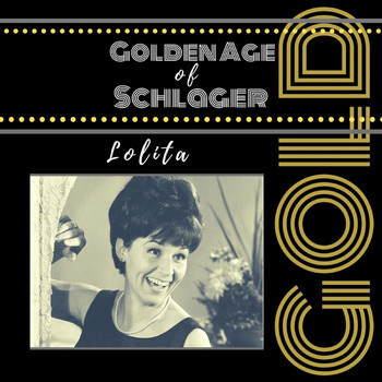 Lolita - Golden Age of Schlager