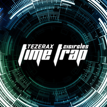 Tezerax - Time Trap