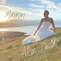 Alison David - Mmmm: Mantras, Meditations and Mindful Moments