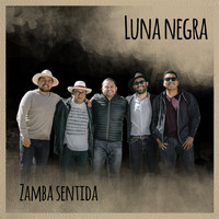 Luna Negra - Zamba Sentida