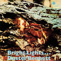 Duster Bennett - Bright Lights...